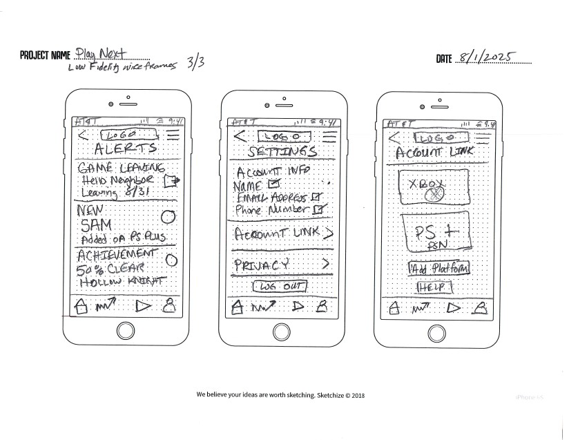 PlayNext low-fidelity wireframes showing alerts, settings, and account link screens